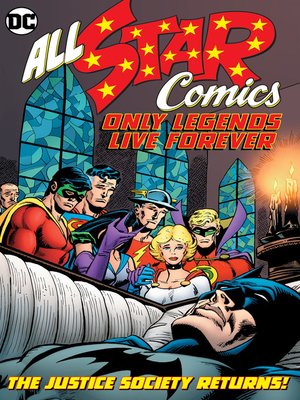cover image of All Star Comics: Only Legends Live Forever